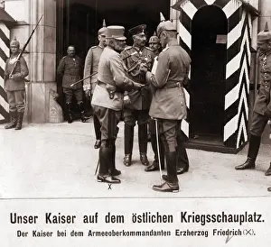 Archduke: Wilhelm II and Archduke Friedrich Duke of Teschen