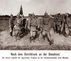 Breakthrough: Wilhelm II after the breakthrough at the Daugava-Front 1917