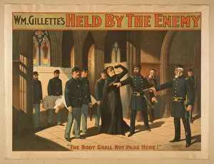 Gillette: Wm. Gillette's Held by the enemy