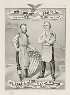 Origins: The working-man's banner. For President, Ulysses S. Grant, T