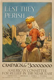 Violently: World War I poster. Lest they perish Campaign ?
