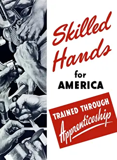 Apprentice: World War II poster showing many hands doing various tasks