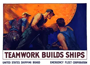 Shipbuilder: World War II propaganda poster of a team of