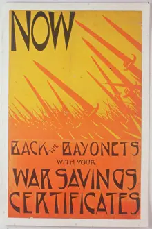 Invest: WW1 - Back the Bayonets with your War Savings Certificates