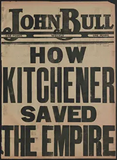 Saved: WW1 Headlines - How Kitchener Saved The Empire