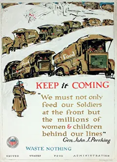 Pershing: WW1 poster, Keep It Coming, Waste Nothing
