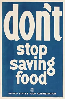 Saving: WW1 poster, Don't stop saving food