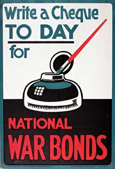 Fundraising: WW1 Poster, Write a Cheque Today for National War Bonds