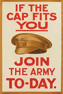 Fits: WW1 Recruitment Poster -- If the Cap Fits You