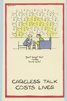 Careless: WW2 - 1940 - Walls Have Ears