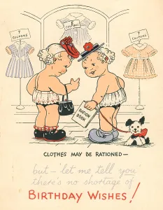 Rationed: WW2 Birthday Card, Rationed Clothes