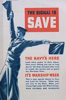 Signals: WW2 leaflet, Warship Week, The Signal Is Save