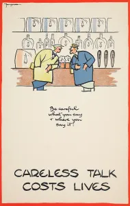 Careful: WW2 Poster -- Careless Talk Costs Lives
