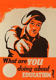 Challenging: WW2 Poster -- What are you doing about Education?