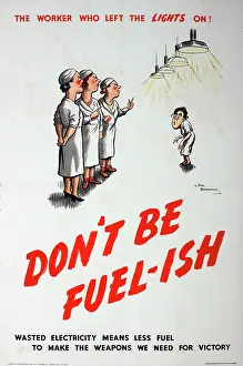 World War Two: WW2 poster, Don't be fuel-ish