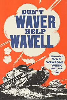 Wavell: WW2 Poster -- Don't Waver, Help Wavell