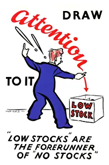 Sensible: WW2 poster, Draw Attention to Low Stock