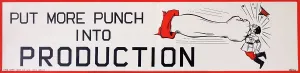 Strip: WW2 poster, Put more Punch into Production