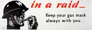 Whistle: WW2 poster, In a raid, keep your gas mask always with you