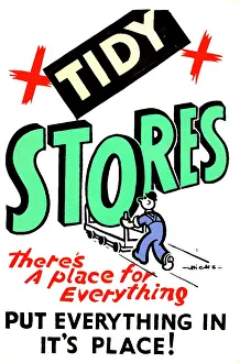 Hicks: WW2 poster, Tidy Stores