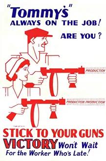 Hicks: WW2 poster, Tommy's always on the job!