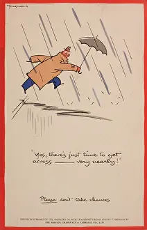 Raining: WW2 poster, Yes, there's just time to get across