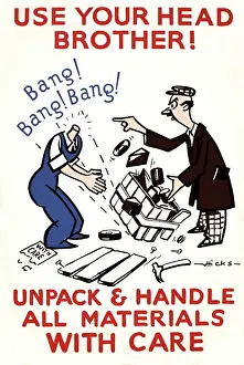 Bang: WW2 safety poster, Use Your Head Brother!