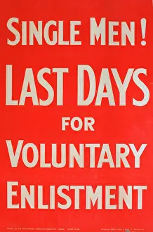 Enlistment: WWI Poster, Single Men!