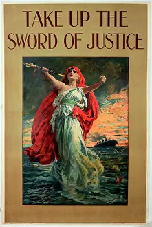 Torpedoing: WWI Poster, Take up the Sword of Justice